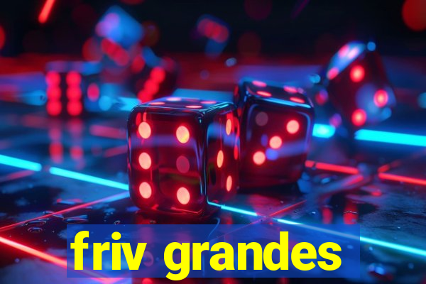 friv grandes